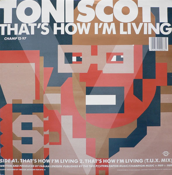 Tony Scott : That's How I'm Living / The Chief (12")