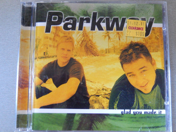 Parkway (2) : Glad You Made It (CD, Album)