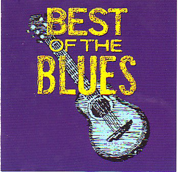 Various : Best Of The Blues (CD, Comp)