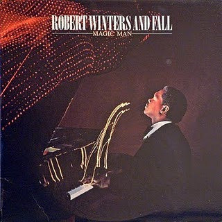 Robert Winters And Fall : Magic Man (LP)