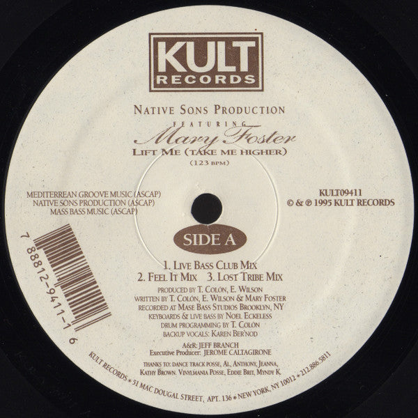 Native Sons Productions Featuring Mary Foster : Lift Me (Take Me Higher) (12")
