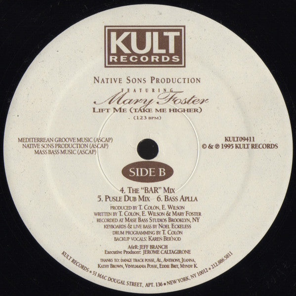 Native Sons Productions Featuring Mary Foster : Lift Me (Take Me Higher) (12")