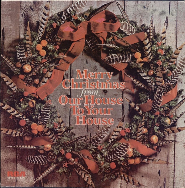 Various : Merry Christmas From Our House To Your House (LP, Comp)