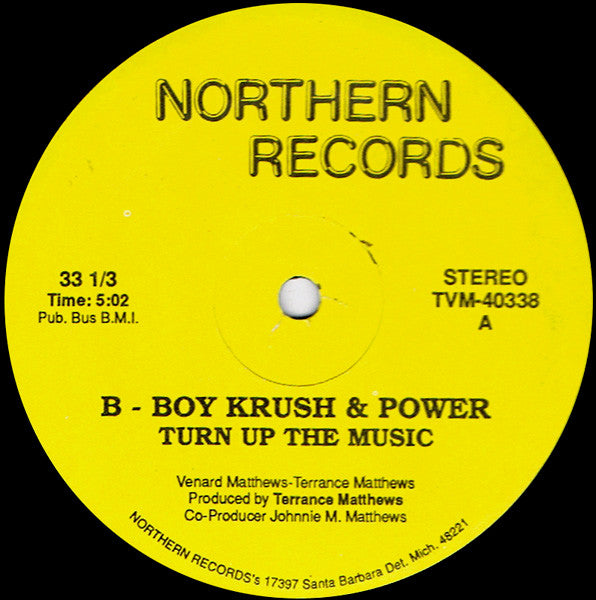 B-Boy Krush & Power : Turn Up The Music / Gossip Box (12")