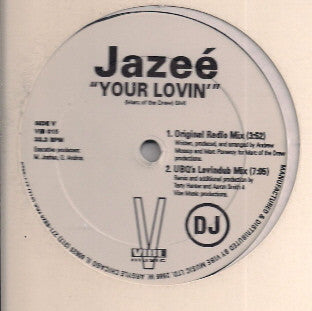 Jazeé : Your Lovin' (12", Promo)