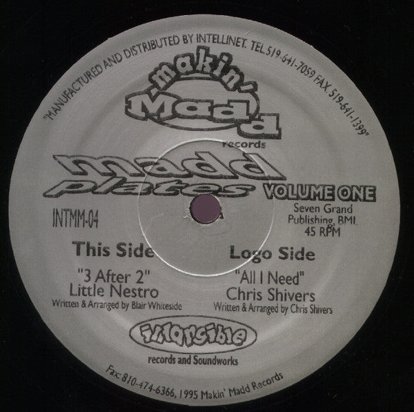 Little Nestro / Chris Shivers : Madd Plates Volume One (12")