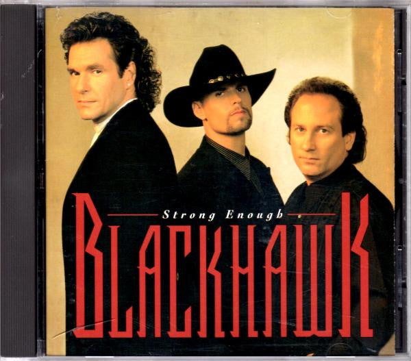 BlackHawk : Strong Enough (CD, Album)