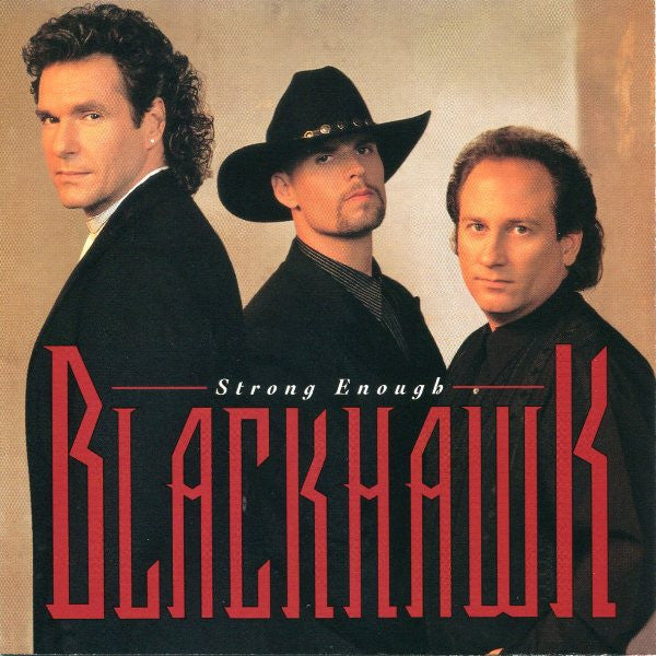 BlackHawk : Strong Enough (CD, Album)