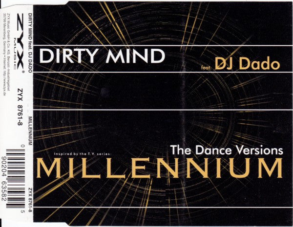 Dirty Mind Feat. DJ Dado : Millennium (The Dance Versions) (CD, Single)
