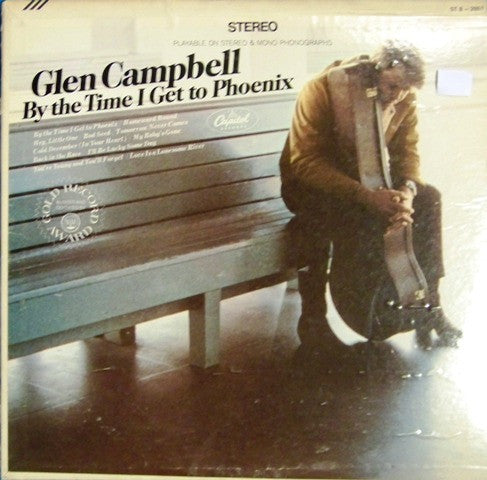 Glen Campbell : By The Time I Get To Phoenix (LP, Album, Club, RE, Cap)