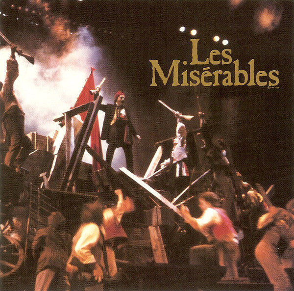 Cameron Mackintosh Presents Alain Boublil And Claude-Michel Schönberg : Les Misérables (Original Broadway Cast Recording) (2xCD, Album, RE)