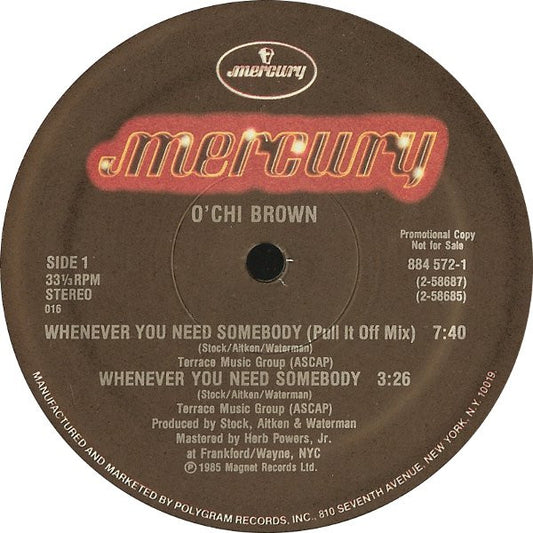 O'Chi Brown : Whenever You Need Somebody (12", Promo)