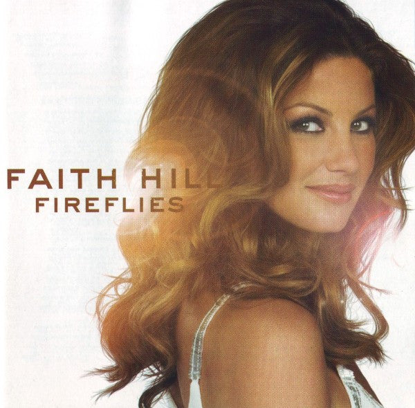 Faith Hill : Fireflies (CD, Album)