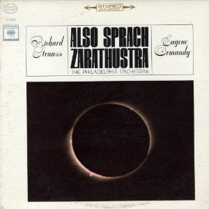 Richard Strauss - Eugene Ormandy - The Philadelphia Orchestra : Also Sprach Zarathustra, Op. 30 (LP)