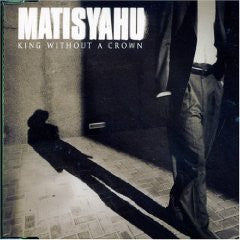 Matisyahu : King Without A Crown (CD, Single, Promo)