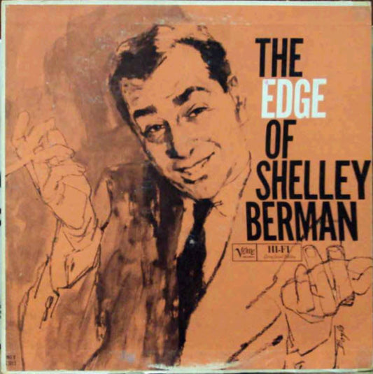 Shelley Berman : The Edge Of Shelley Berman (LP, Album, Mono)