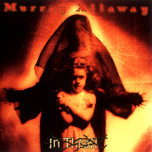 Murray Attaway : In Thrall (CD, Album)