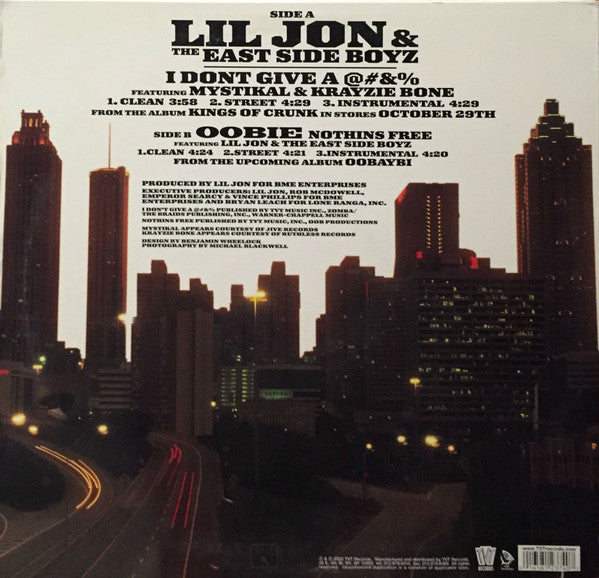 Lil' Jon & The East Side Boyz : I Don't Give A @#&% (12")