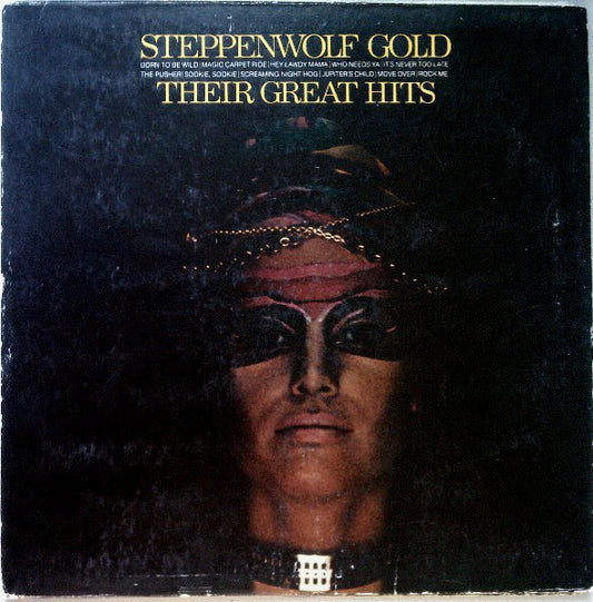 Steppenwolf : Gold (Their Great Hits) (LP, Comp)