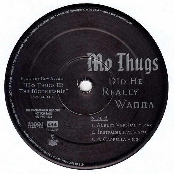Mo Thugs Family : Did He Really Wanna (12", Promo)