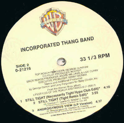 Incorporated Thang Band : Still Tight (12")