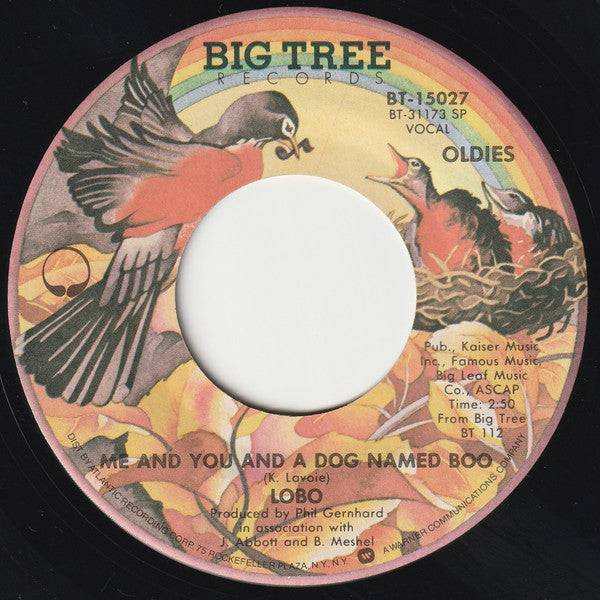Lobo (3) : Me And You And A Dog Named Boo / She Didn't Do Magic (7", RE)