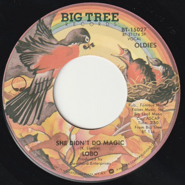 Lobo (3) : Me And You And A Dog Named Boo / She Didn't Do Magic (7", RE)