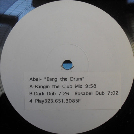 Abel : Bang The Drum (12", W/Lbl)