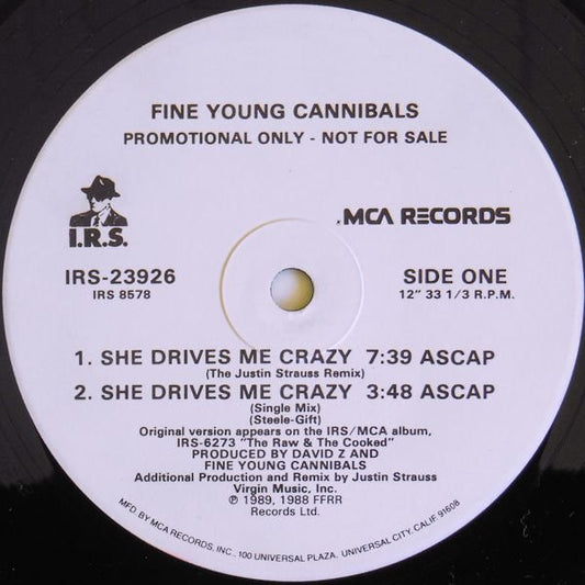 Fine Young Cannibals : She Drives Me Crazy (12", Single, Promo)