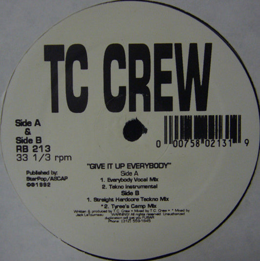 TC Crew : Give It Up Everybody (12")