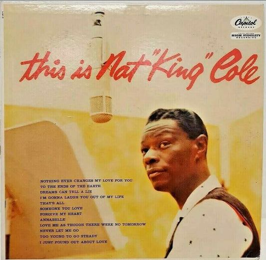 Nat King Cole : This Is Nat "King" Cole (LP, Album, Mono)