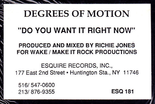Degrees Of Motion Featuring Biti Strauchn : Do You Want It Right Now (12")