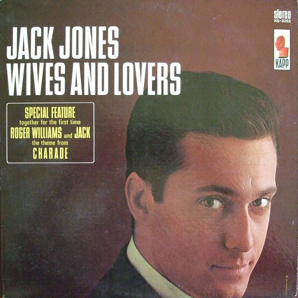 Jack Jones : Wives And Lovers (LP, Album)