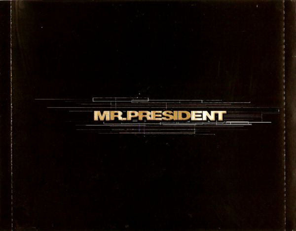 Mr. President : Mr. President (CD, Comp)