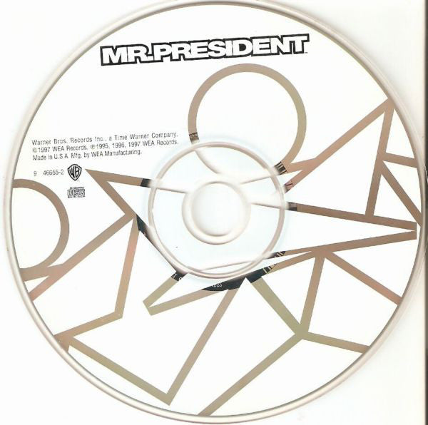 Mr. President : Mr. President (CD, Comp)