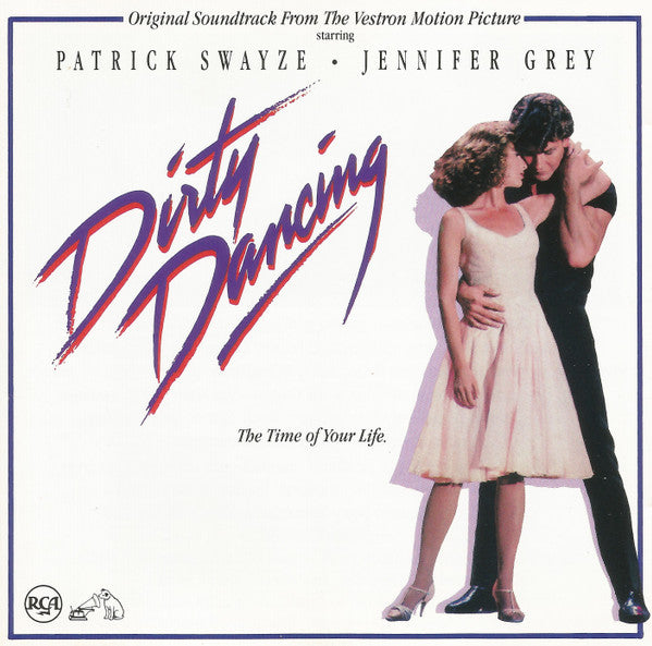Various : Dirty Dancing (Original Soundtrack From The Vestron Motion Picture) (CD, Album, Comp, Club, RP, Cin)
