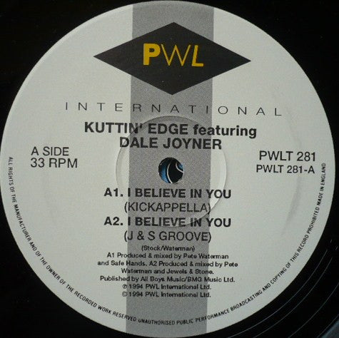 Kuttin' Edge Featuring Dale Joyner : I Believe In You (12")