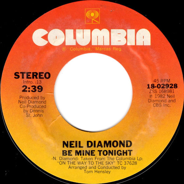 Neil Diamond : Be Mine Tonight / Right By You (7", Styrene, Ter)