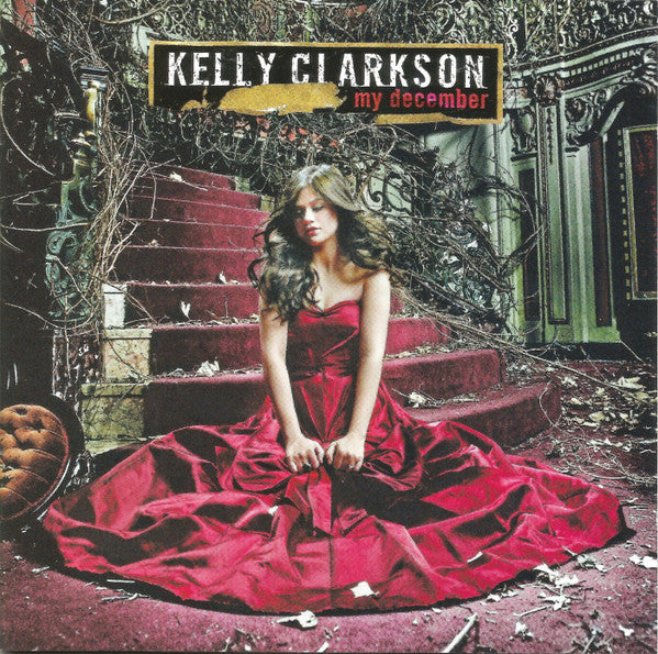 Kelly Clarkson : My December (CD, Album, Son)