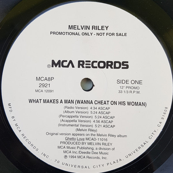 Melvin Riley : What Makes A Man (Wanna Cheat On His Woman) (12", Promo)