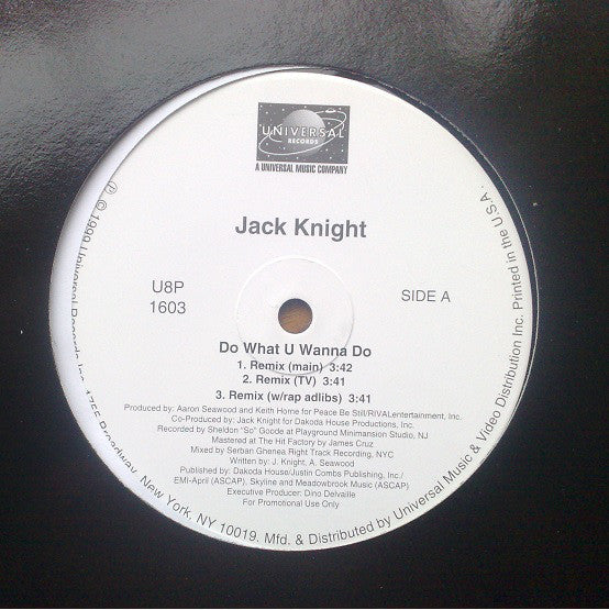Jack Knight : Do What U Wanna Do (12")