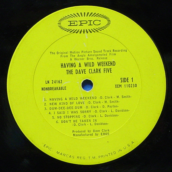 The Dave Clark Five : Having A Wild Weekend (LP, Album, Mono, Pit)