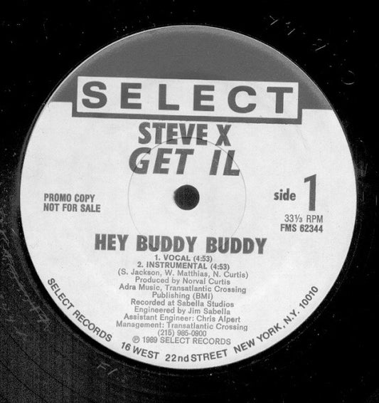 Steve X Get Il : Hey Buddy Buddy (12", Promo)