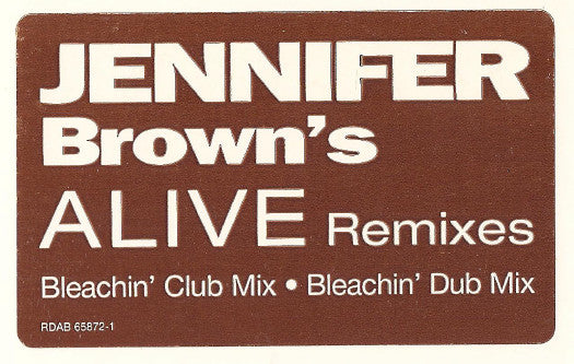 Jennifer Brown : Alive (Remixes) (12", Promo)