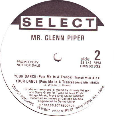 Mr. Glenn Piper : Your Dance (Puts Me In A Trance) (12", Promo)