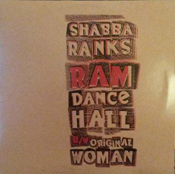 Shabba Ranks : Ram Dancehall / Original Woman (12")