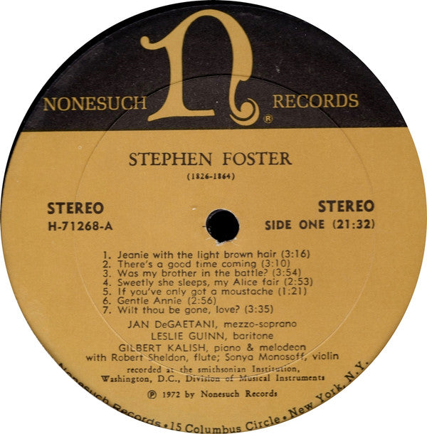 Stephen Foster, Jan Degaetani, Leslie Guinn, Gilbert Kalish : Songs By Stephen Foster (LP, Album)