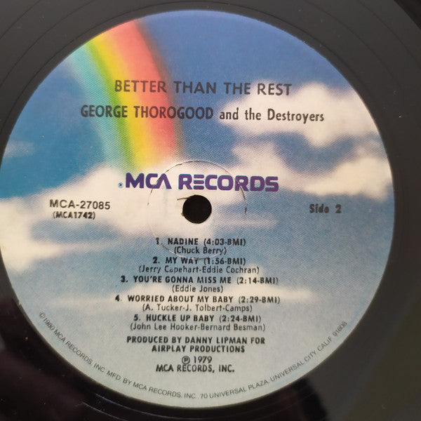 George Thorogood & The Destroyers : Better Than The Rest (LP, Album, RE)