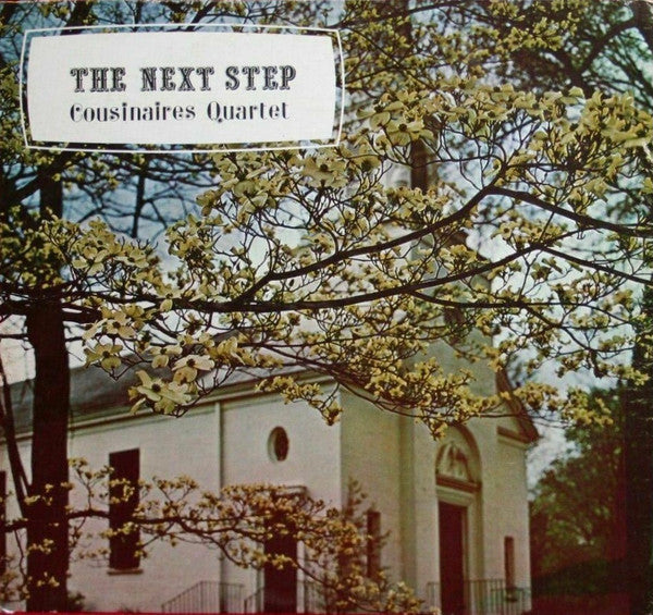 Cousinaires Quartet : The Next Step (LP, Album)