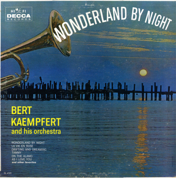 Bert Kaempfert & His Orchestra : Wonderland By Night (LP, Album, Mono)